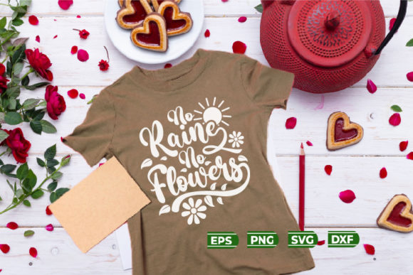 Flower Quotes SVG No Rain No Flowers