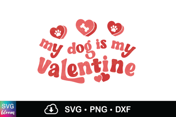 My Dog is My Valentine: A Dog Mom's Design Love