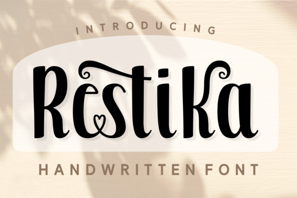 Restika: The Handwritten Font for Elegant Designs
