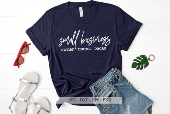Unleash Your Creativity with the Small Business Owner Mama Badass SVG Collection